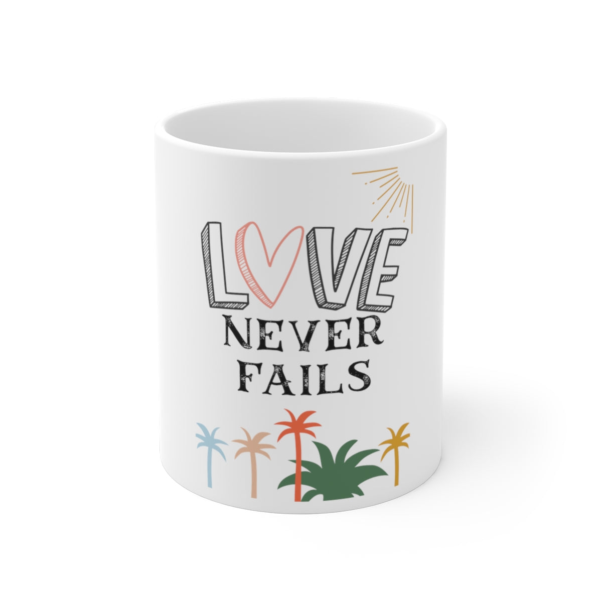 Love never fails mug