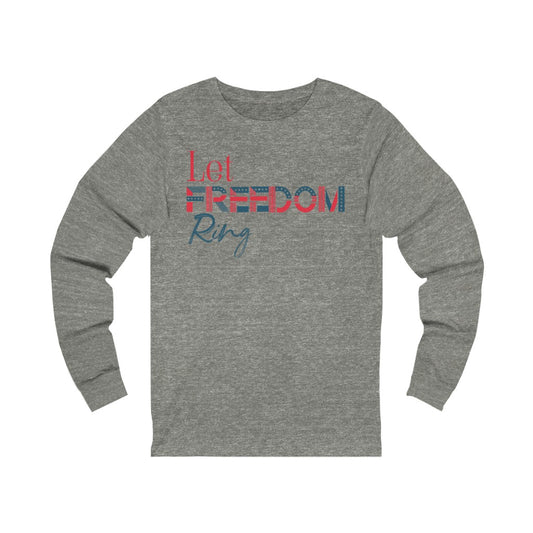 Let freedom ring long sleeves