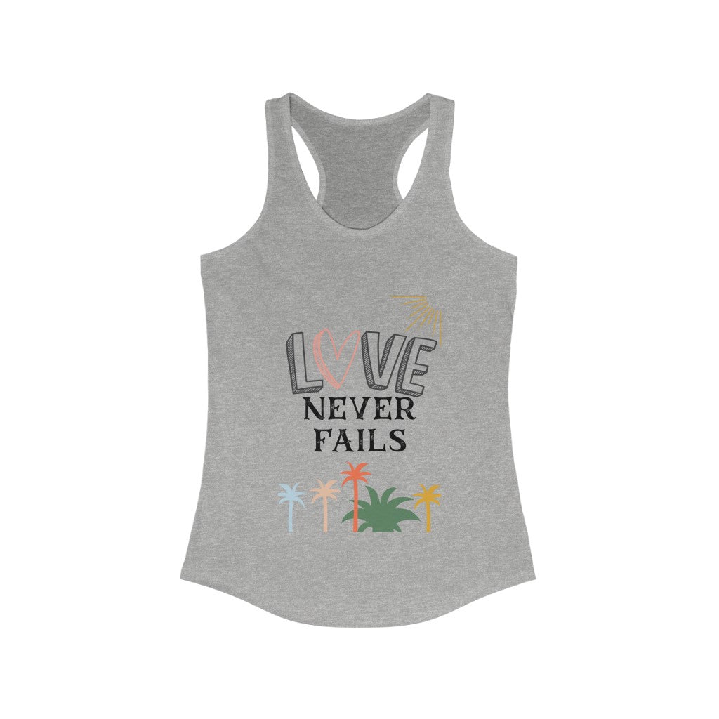 Love Never Fails tank top
