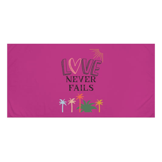 Love never fails towel