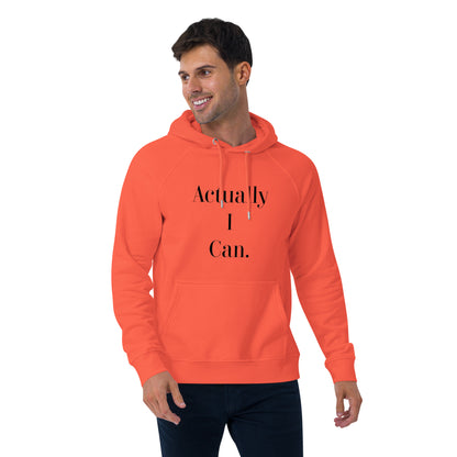 Actually I can hoodie
