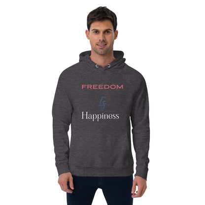 Freedom is happiness hoodie