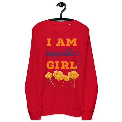 I am impossible girl sweatshirt